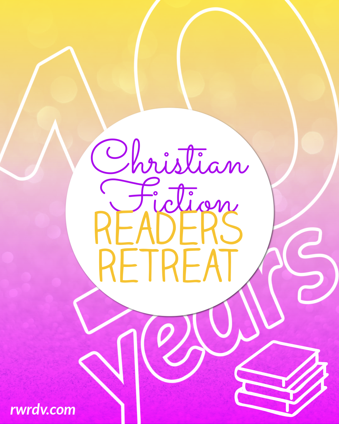 Celebrating the 10th anniversary of the first Christian Fiction Readers Retreat at Read Write Rendezvous 2026